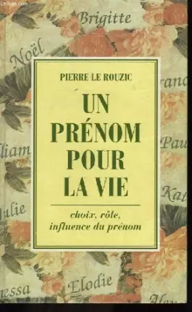 Couverture du produit · Un prénom pour la vie.
