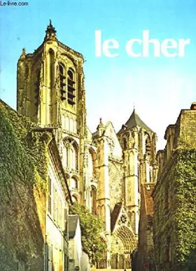 Couverture du produit · Le Cher.