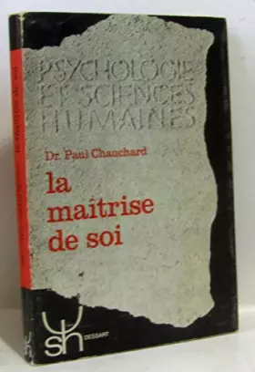 Couverture du produit · LA MAITRISE DE SOI