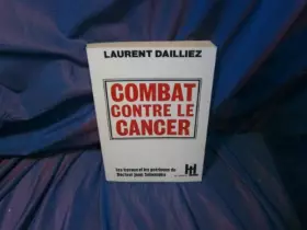 Couverture du produit · Combat contre le cancer.
