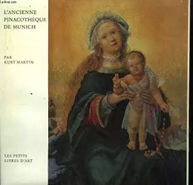 Couverture du produit · L'ancienne pinacothèque de munich.
