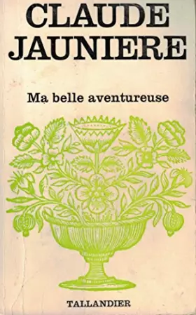 Couverture du produit · Ma belle aventureuse