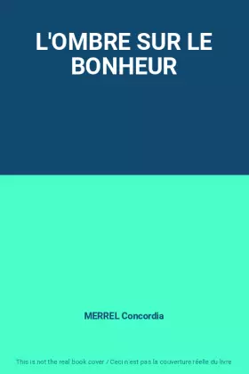 Couverture du produit · L'OMBRE SUR LE BONHEUR
