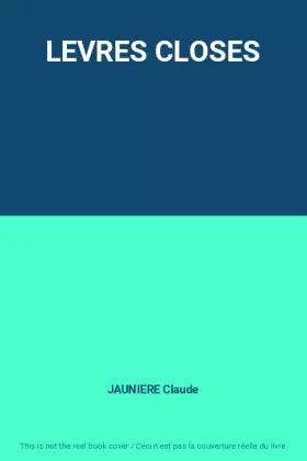 Couverture du produit · LEVRES CLOSES