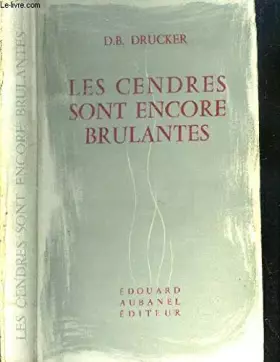 Couverture du produit · LES CENDRES SONT ENCORE BRULANTES