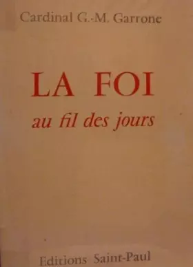 Couverture du produit · La foi au fil des jours