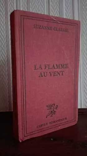 Couverture du produit · LA FLAMME AU VENT