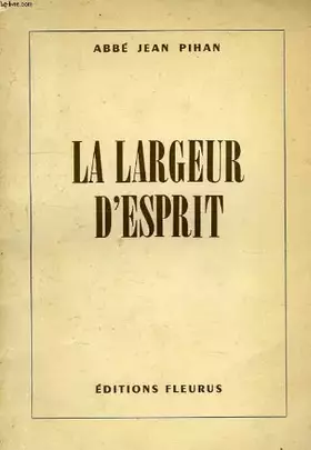 Couverture du produit · La largeur d'esprit