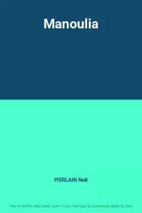 Couverture du produit · Manoulia
