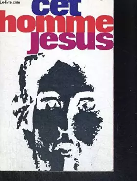 Couverture du produit · CET HOMME JESUS
