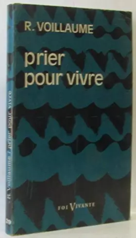 Couverture du produit · Prier pour vivre