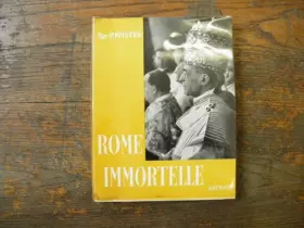 Couverture du produit · Rome immortelle.