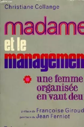 Couverture du produit · Madame et le management.