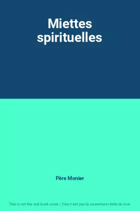 Couverture du produit · Miettes spirituelles