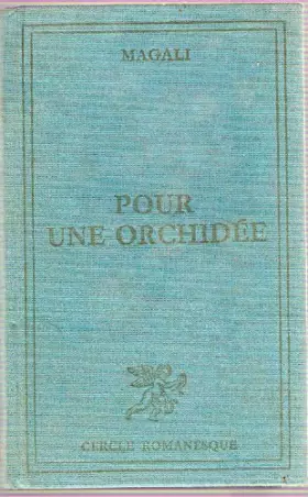 Couverture du produit · POUR UNE ORCHIDEE