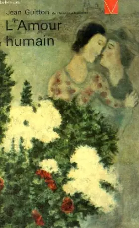 Couverture du produit · L'amour humain