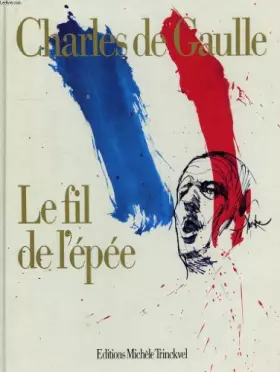 Couverture du produit · Le fil de l'epee, edition du cinquantenaire