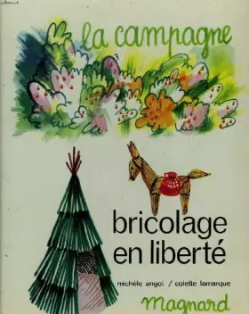 Couverture du produit · BRICOLAGE EN LIBERTE