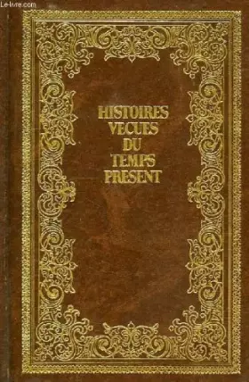 Couverture du produit · Histoires vecues du temps present, Edith Piaf