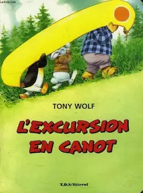 Couverture du produit · L'EXCURSION EN CANOT
