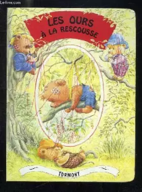 Couverture du produit · Les ours a la rescousse
