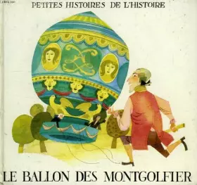 Couverture du produit · LE BALLON DES MONTGOLFIER