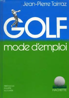 Couverture du produit · GOLF, MODE D'EMPLOI