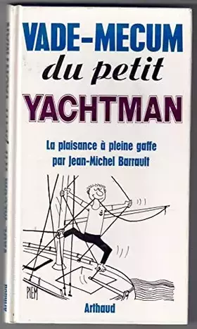 Couverture du produit · Vade-mecum du petit yachtman