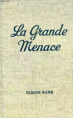 Couverture du produit · La Grande Menace