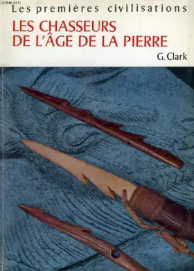 Couverture du produit · LES CHASSEURS DE L'AGE DE LA PIERRE