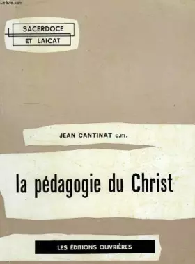 Couverture du produit · LA PEDAGOGIE DU CHRIST