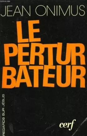 Couverture du produit · LE PERTURBATEUR