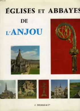 Couverture du produit · Eglises et abbayes de l'Anjou