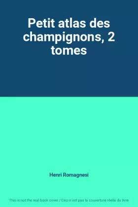 Couverture du produit · Petit atlas des champignons, 2 tomes