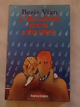 Couverture du produit · L'ECUME DES JOURS.
