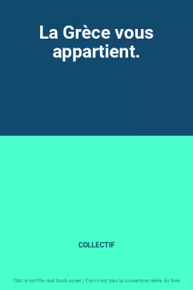 Couverture du produit · La Grèce vous appartient.