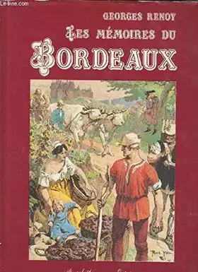 Couverture du produit · Les mémoires du bordeaux