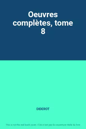 Couverture du produit · Oeuvres complètes, tome 8