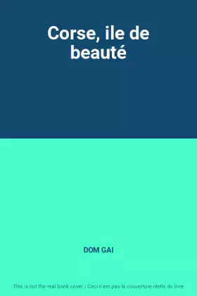 Couverture du produit · Corse, ile de beauté