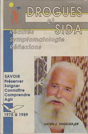 Couverture du produit · Drogues et sida, réalités symptomatologie et réflexions