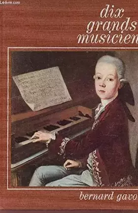 Couverture du produit · Dix grands musiciens.