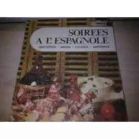 Couverture du produit · Soirées à l'espagnole
