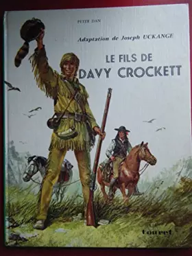 Couverture du produit · Le fils de Davy Crockett