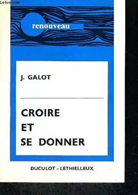 Couverture du produit · Croire et se donner