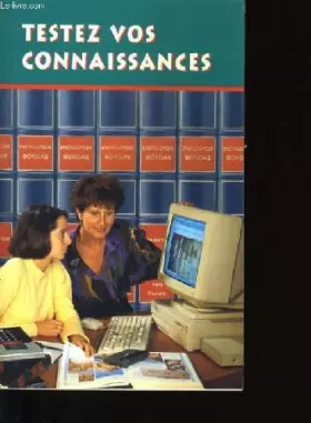 Couverture du produit · TESTEZ VOS CONNAISSANCES.