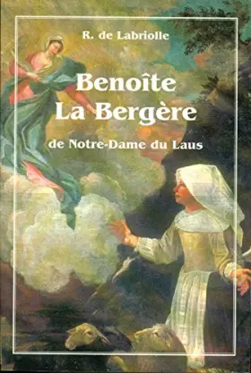 Couverture du produit · Benoite la Bergère de Notre-Dame du Laus