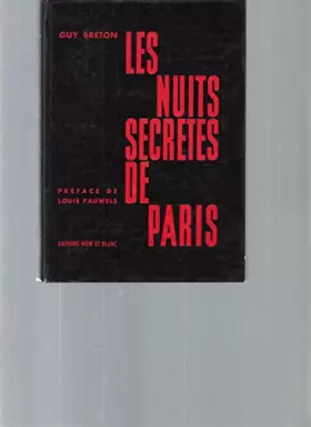 Couverture du produit · Les nuits secrètes de paris.