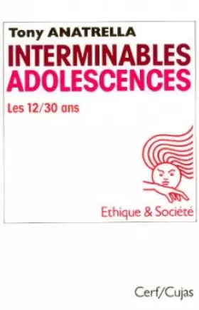 Couverture du produit · Interminables adolescences. les 12/30 ans.