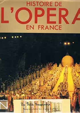 Couverture du produit · HISTOIRE DE L'OPERA EN FRANCE