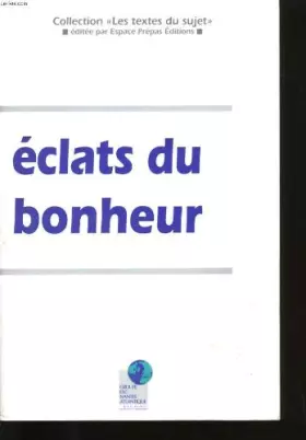 Couverture du produit · Eclats du bonheur.